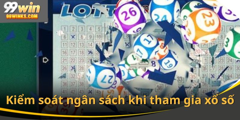 Kiểm soát ngân sách khi tham gia xổ số