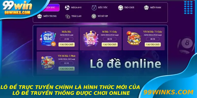 Lô đề trực tuyến chính là hình thức mới của lô đề truyền thống được chơi online