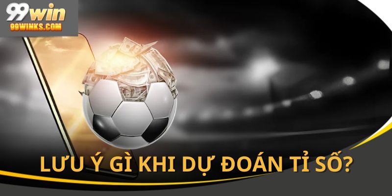 Mẹo giúp tăng độ chính xác khi phân tích tỉ số bóng đá